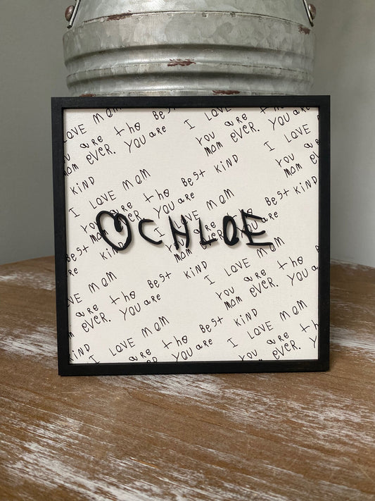 Handwritten Note Desktop/Wall Hanging Sign