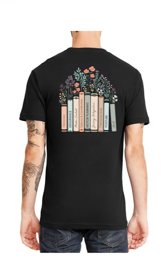 Milestones & Motherhood *Physical Therapist Double Sided Book TShirt*
